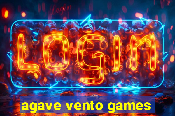 agave vento games